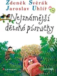 Nejznámější dětské písničky - Zdeněk…