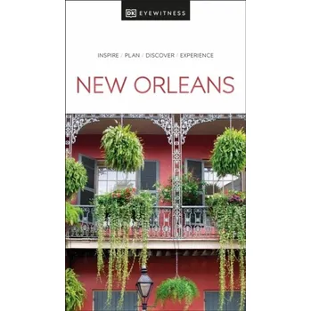 Populárně naučná literatura pro dospělé DK Eyewitness New Orleans - DK Eyewitness
