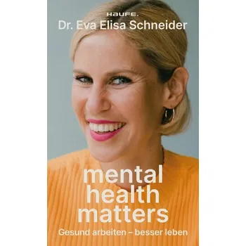 Mental Health matters - Eva Schneider