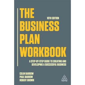 The Business Plan Workbook - Colin Barrow [EN] (2021, Měkká, Kogan Page Ltd)