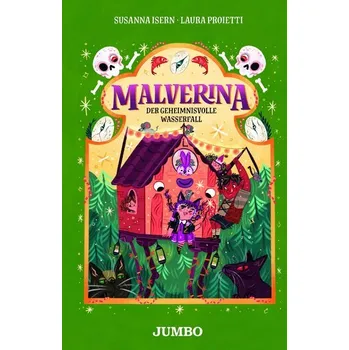 Malverina. Der geheimnisvolle Wasserfall - Isern, Susanna