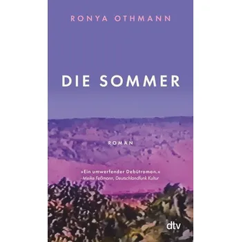 Die Sommer - Othmann, Ronya [DE] (2022, Brožovaná, dtv Verlagsgesellschaft)