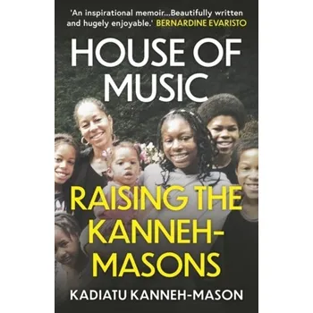 House of Music - Kanneh-Mason, Kadiatu [EN] (2021, Soft, Oneworld Publications)