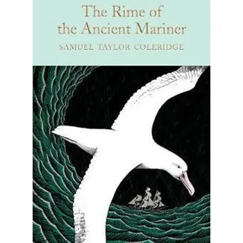 The Rime of the Ancient Mariner - Coleridge, Samuel T.