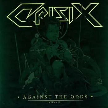 Zahraniční hudba LP Crisix: Against The Odds CLR | LTD 2018 Coloured Clear With Black And White Splatter Vinyl
