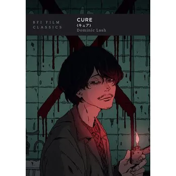 Umění Cure - Lash, Dominic