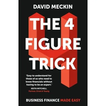 The 4 Figure Trick - David Meckin; Irena Jindřichovská [EN] (2023, Brožovaná, John Murray Press)