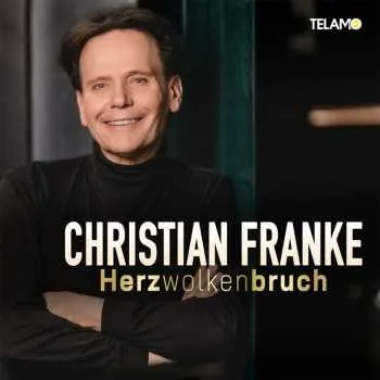 Zahraniční hudba CD Christian Franke: Herzwolkenbruch 2024