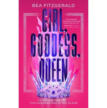 Beletrie pro dospělé Girl, Goddess, Queen - Fitzgerald, Bea [EN] (2024, Brožovaná, Penguin Books Ltd (UK))