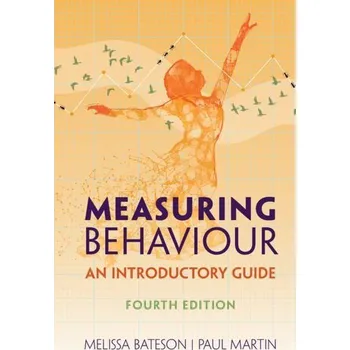 Measuring Behaviour - Bateson, Melissa [EN] (2021, Soft, Cambridge University Pr.)