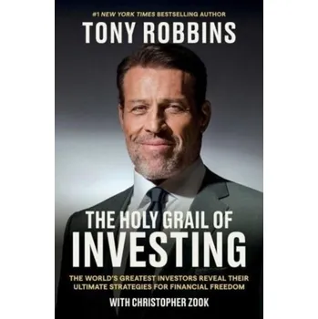 The Holy Grail of Investing - Robbins Tony
