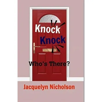 Knock, Knock - Nicholson, Jacquelyn