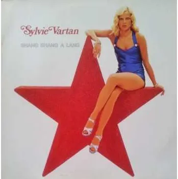 Zahraniční hudba LP Sylvie Vartan: Shang Shang A Lang 2023 Gatefold Sleeve Vinyl