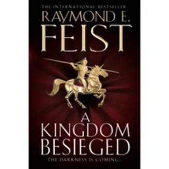 A Kingdom Besieged - Raymond E. Feist [EN] (2012, Brožovaná, HarperCollins Publishers)