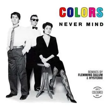 Zahraniční hudba LP Colors: Never Mind CLR | LTD 2024 Coloured Midnight Blue Vinyl Limited Edition