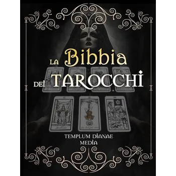 la Bibbia dei Tarocchi - Media, Templum Dianae