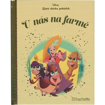 Pohádka Disney (069) Zlatá sbírka pohádek U nás na farmě