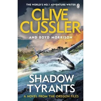 Shadow Tyrants - Clive Cussler [EN] (2019, Brožovaná, Penguin Books Ltd)