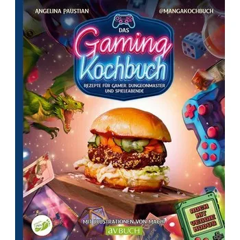 Das Gaming Kochbuch - Paustian, Angelina