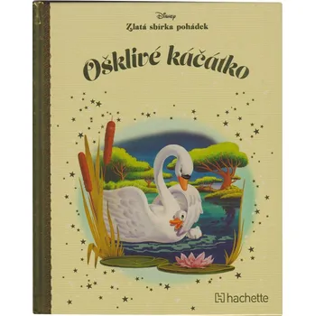 Pohádka Disney (059) Zlatá sbírka pohádek Ošklivé kačátko