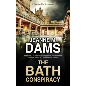 Cestování The Bath Conspiracy - Dams, Jeanne M. [EN] (2021, Firma, Canongate Books Ltd)