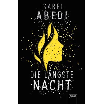 První čtění Die längste Nacht - Abedi, Isabel