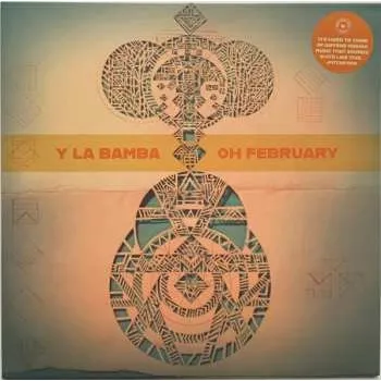 Zahraniční hudba LP Y La Bamba: Oh February CLR | NUM 2023 Numbered Gold Coloured Vinyl