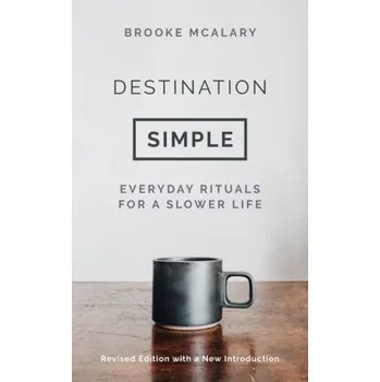 Destination Simple - McAlary Brooke
