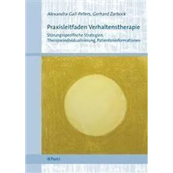 Praxisleitfaden Verhaltenstherapie - Gall-Peters, Alexandra