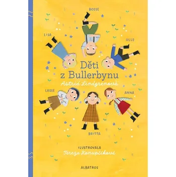 Děti z Bullerbynu - Astrid Lindgrenová…