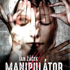 Obrázek k inzerátu: Manipulátor (Jan Žáček)