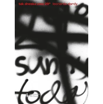 Poezie tak dneska zase 29o - Leonardo Dardy