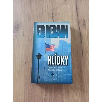 ED McBAIN - Hlídky (Hlídky)