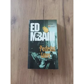 ED McBAIN - Poslední tanec (Poslední tanec)