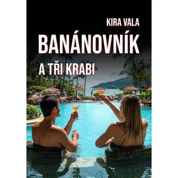 Kniha Banánovník a Tři krabi