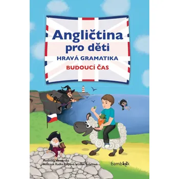 Kniha Angličtina pro děti - hravá gramatika