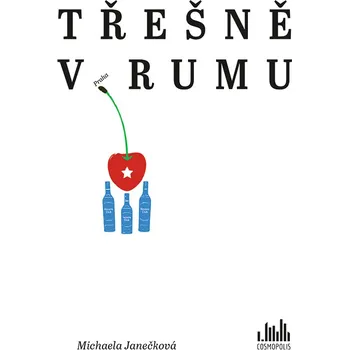 Kniha Třešně v rumu - Eva Zábranová [E-kniha]