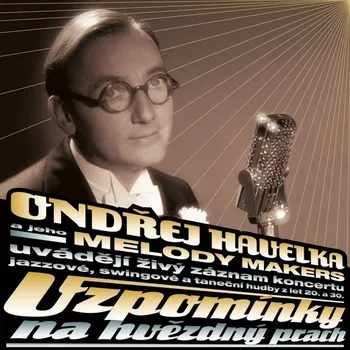 Zahraniční hudba Vzpomínky na hvězdný prach - Ondřej Havelka a jeho Melody Makers [2LP]