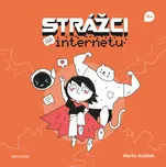 Strážci na internetu - Martin Kožíšek…