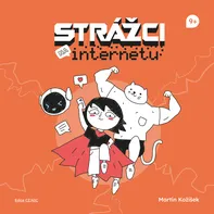 Strážci na internetu - Martin Kožíšek (2024, pevná)