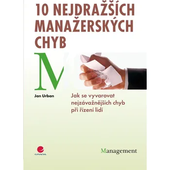 Kniha 10 nejdražších manažerských chyb