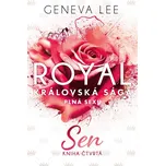 Royal: Královská sága plná sexu: Sen:…