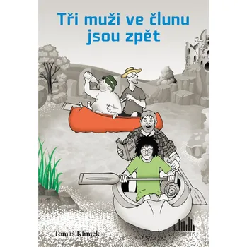 Kniha Tři muži ve člunu jsou zpět