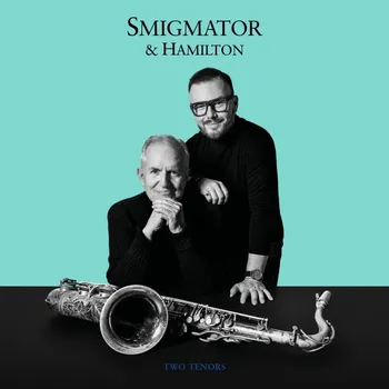 Zahraniční hudba Smigmator/Hamilton: Two tenors - 2 LP
