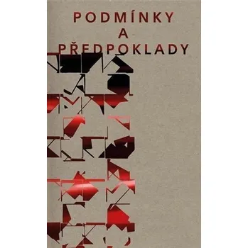 Umění Podmínky a předpoklady