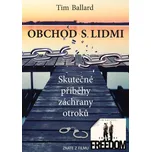 Obchod s lidmi: Skutečné příběhy…