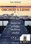 Obchod s lidmi: Skutečné příběhy…