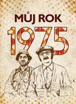 Můj rok 1975 - Martina Rybičková (2024,…