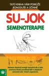 Su-jok: Semenoterapie - Park Jae Woo…