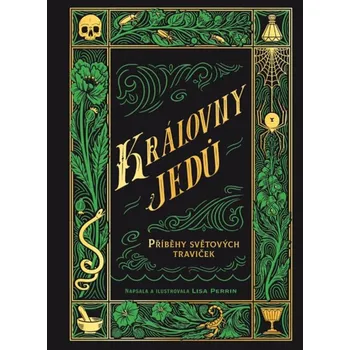 Královny jedů: Příběhy světových…